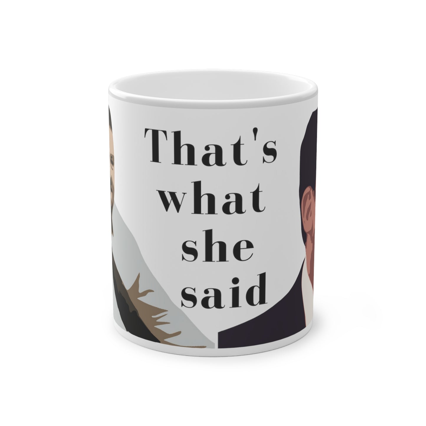 Magic Mug Meme | Dunder Mifflin | That's what she said