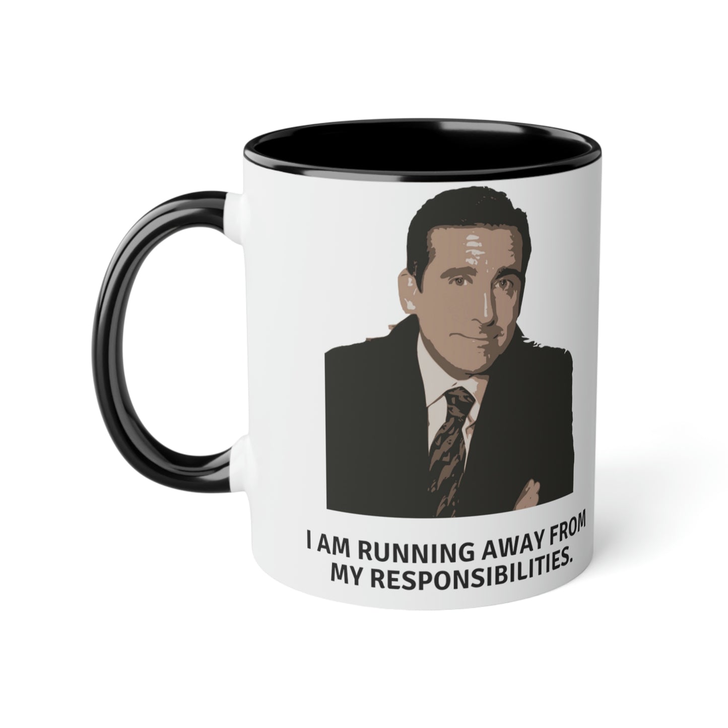 Meme Mug Dunder Mifflin workplace comedy - I am running away from my responsibilities. And it feels good