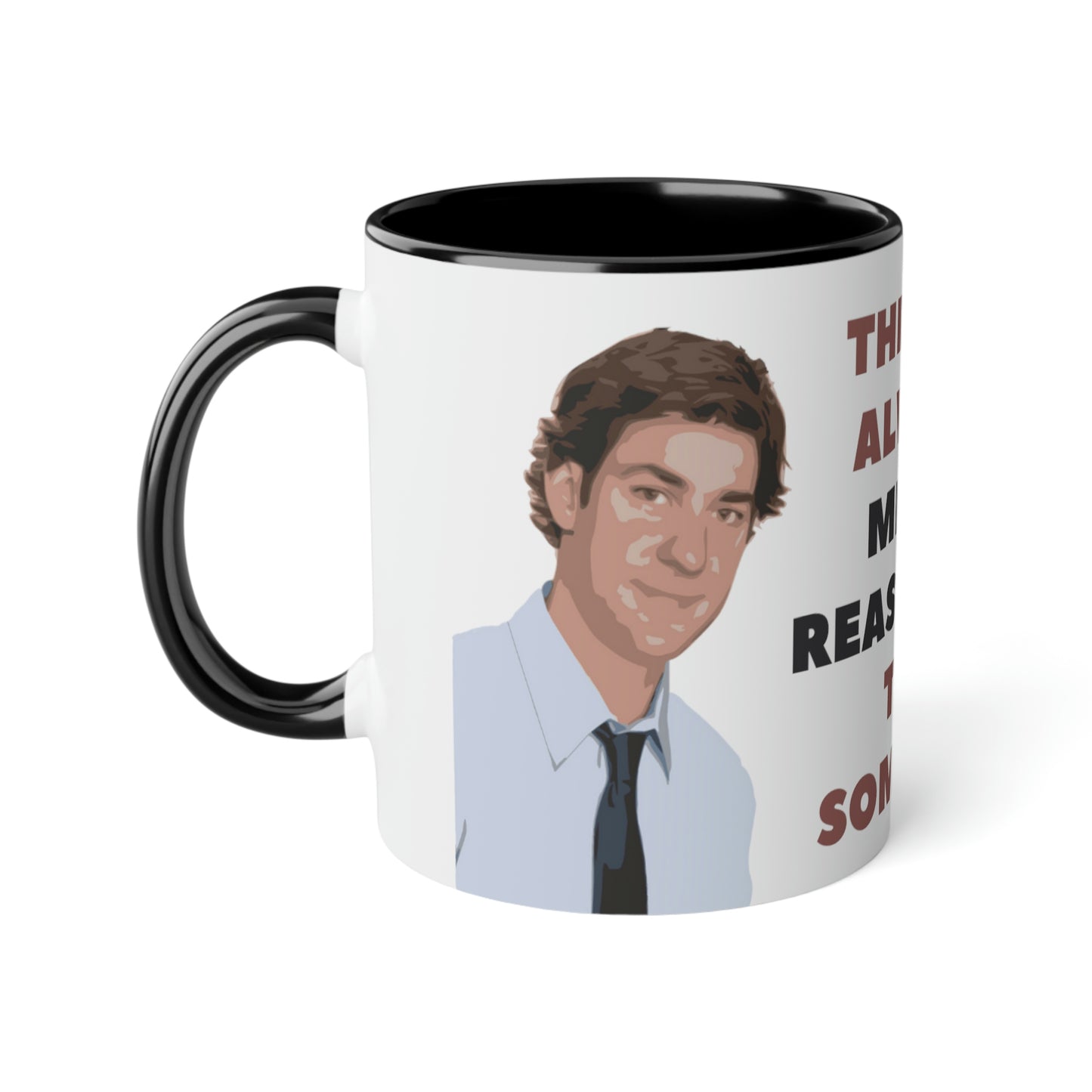 Meme Mug Dunder Mifflin workplace comedy - There are always a million reasons not to do something